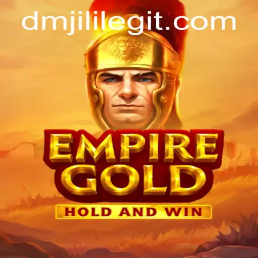 EmpireGold: A Legendary Strategy Game with DMJILI Elements