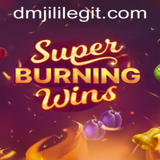 Unveiling the Thrills of SuperBurningWins: A Comprehensive Introduction to DMJILI's Latest Gaming Sensation